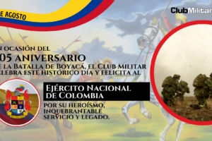 Conmemoración de la Batalla de Boyacá y Día del Ejército de Colombia