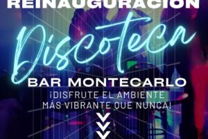 Reinauguración Discoteca bar Montecarlo